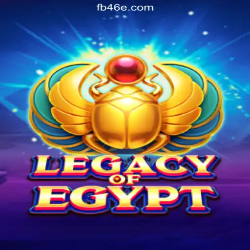 Legacy of Egypt: Dive into the Ancient World on 46E.COM Platform - Online Slots Brasil #1