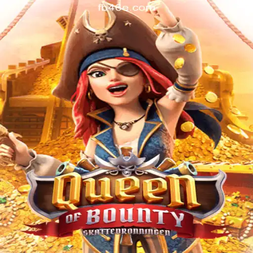 Unveiling Queen of Bounty: The Exciting Slot Game on 46E.COM Platform