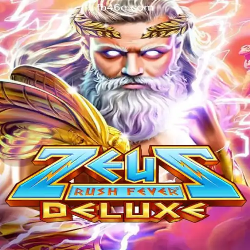 Exploring ZeusRushFeverDeluxe: The Exciting Slot Game on 46E.COM Platform